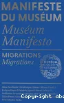 Manifeste du Muséum. Migrations