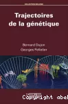 Trajectoires de la génétique