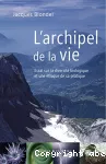 L'archipel de la vie