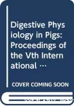 Digestive physiology in pigs