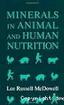 Minerals in animal and human nutrition