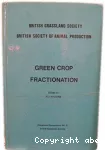 Green crop fractionation