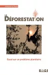 La déforestation