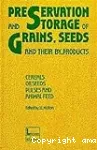 Preservation and storage of grains, seeds and their by-products