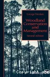 Woodland conservation and management