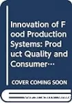 Innovation of food production systems