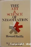The art and science of negotiation