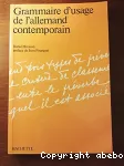 Grammaire d'usage de l'allemand contemporain