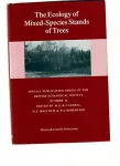 The ecology of mixed-species stands of trees