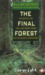 The Final Forest