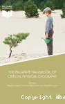 The Palgrave handbook of critical physical geography