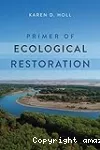 Primer of Ecological Restoration