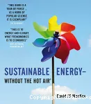 Sustainable energy - without the hot air