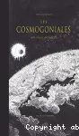 Les cosmogoniales