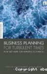 Business planning for turbulent times