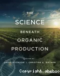 The science beneath organic production