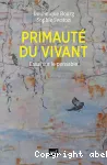 Primauté du vivant