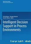 Intelligent decision support in process environments