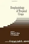 Ecophysiology of tropical crops