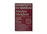 Manifeste du Muséum. Histoire naturelle de la violence