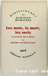 Les mots, la mort, les sorts