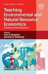 Teaching environmental and natural resource economics