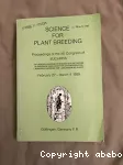Science for plant breeding : proceedings of the XII congress of Eucarpia