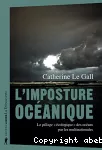 L'imposture océanique