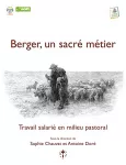 Berger, un sacré métier