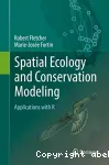 Spatial Ecology And Conservation Modeling