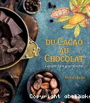 Du cacao au chocolat