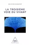 La troisième voie du vivant