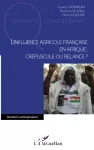 L'influence agricole française en Afrique