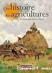 Une histoire des agricultures