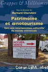 Patrimoine et oenotourisme