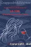 Le vin, quand les femmes s'en mêlent