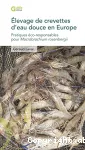 Élevage de crevettes d'eau douce en Europe