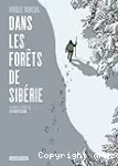 Dans les forêts de Sibérie