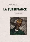 La subsistance