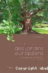 La métamorphose des jardins européens