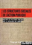 Les structures sociales de l'action publique