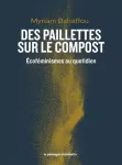 Des paillettes sur le compost