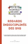 Regards indisciplinés des SHS