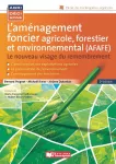 L'aménagement foncier agricole, forestier et environnemental (AFAFE)