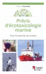 Précis d'écotoxicologie marine