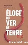 Eloge du ver de terre