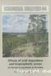 Effects of acid deposition and tropospheric ozone on forest ecosystems in Sweden