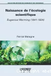 Naissance de l'écologie scientifique