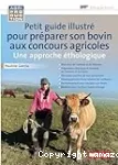 Petit guide illustré pour préparer son bovin aux concours agricoles