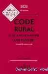 Code rural et de la pêche maritime Code Forestier